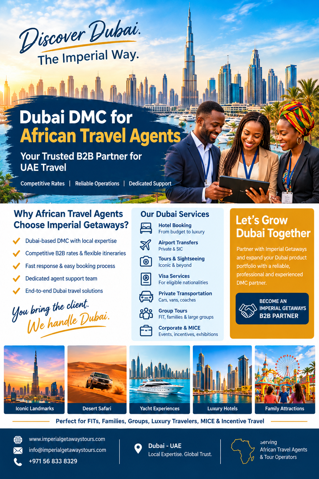 Dubai DMC for African travel agents by Imperial Getaways Travel and Tourism LLC, offering B2B Dubai travel services, competitive rates, hotel bookings, transfers, tours, visas, transportation, groups and MICE support.